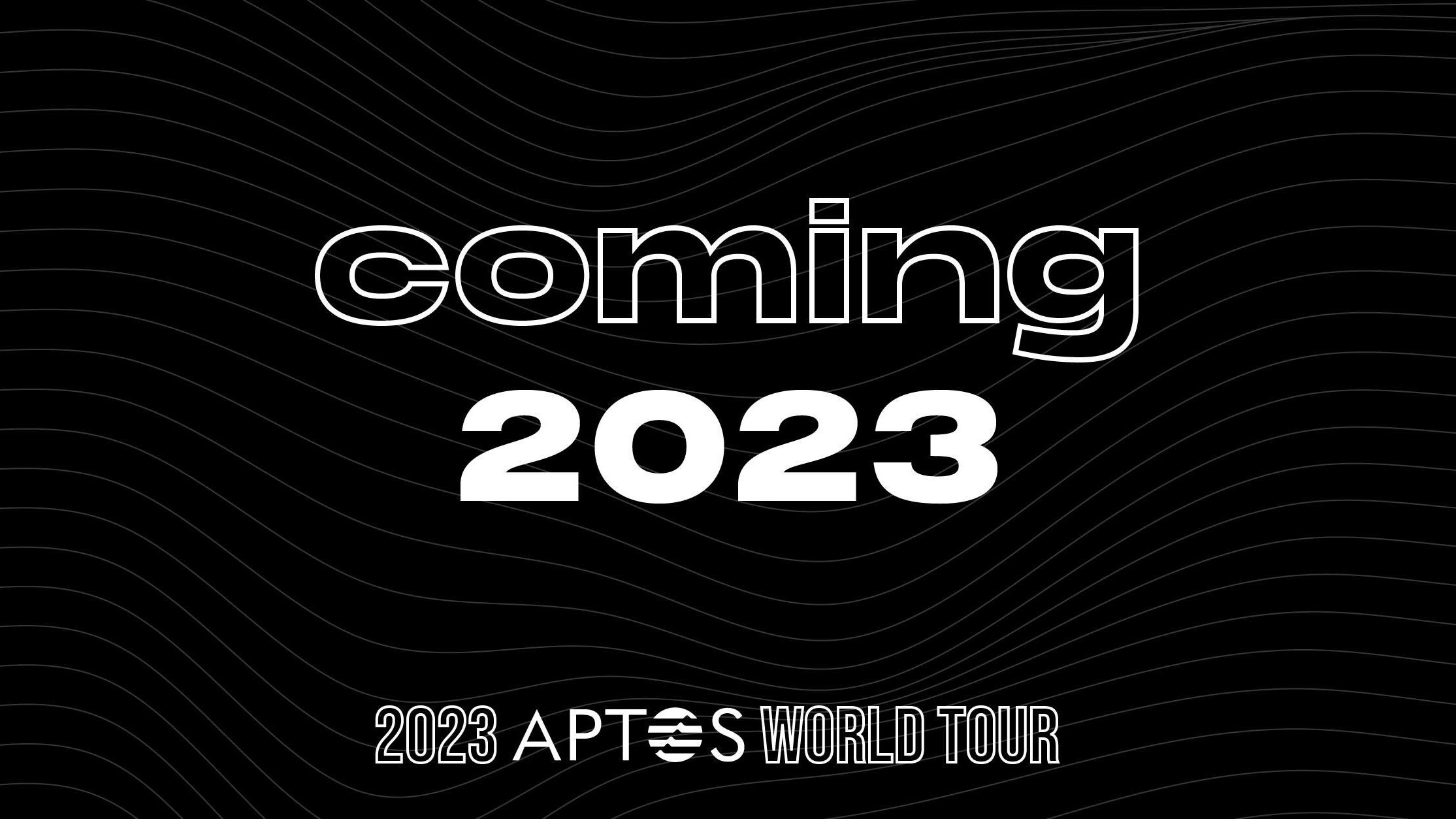 Aptos World Tour 2023 initial announcement poster artwork